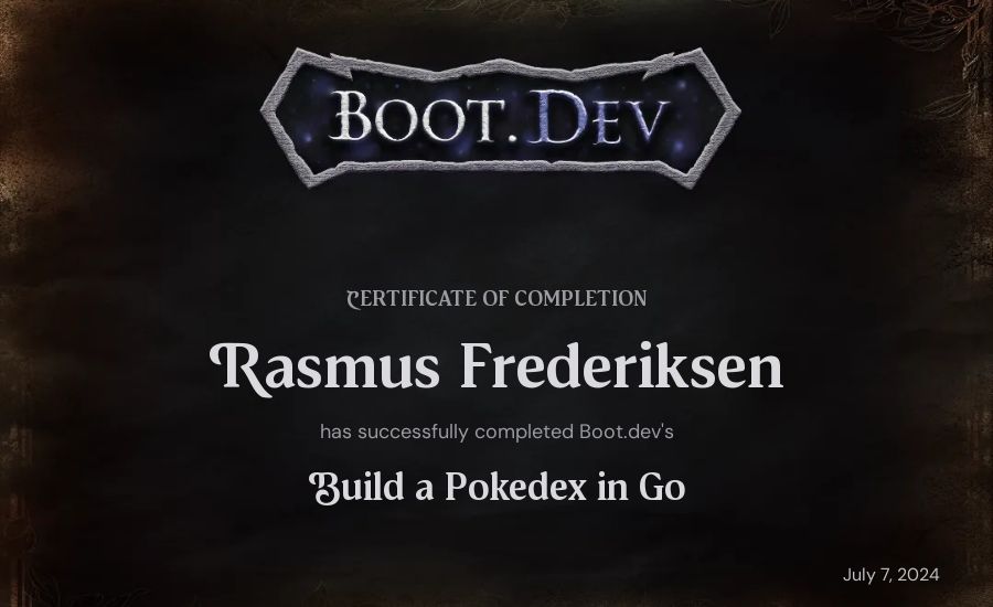 Rasmus Frederiksen's Boot.dev Build a Pokedex in Go certificate