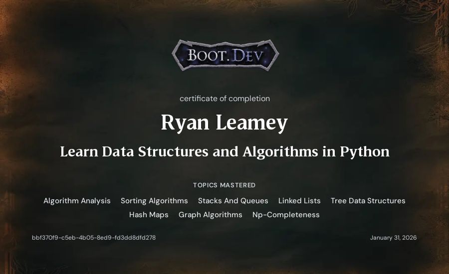 Ryan Leamey's Boot.dev Learn Data Structures and Algorithms in Python certificate