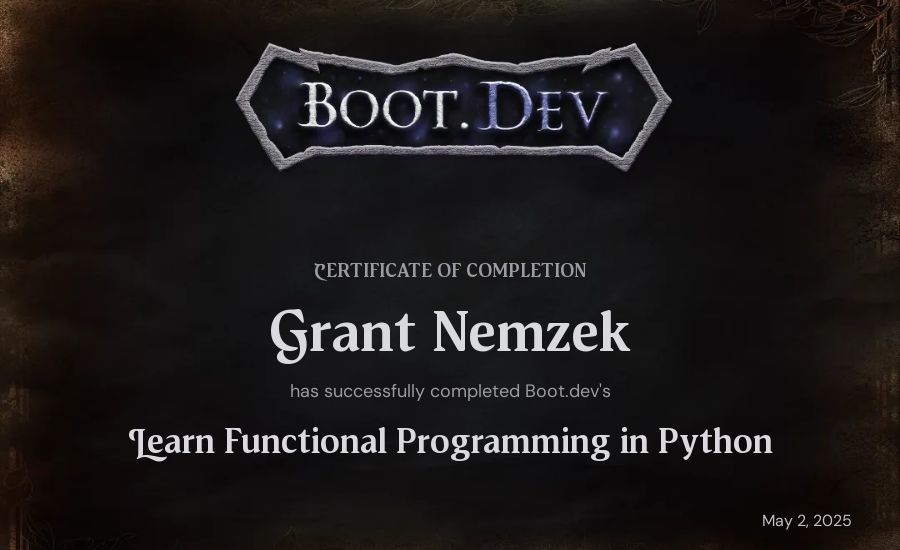 Grant Nemzek's Boot.dev Learn Functional Programming in Python certificate