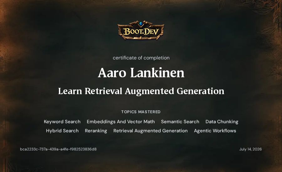 Aaro Lankinen's Boot.dev Learn Retrieval Augmented Generation certificate