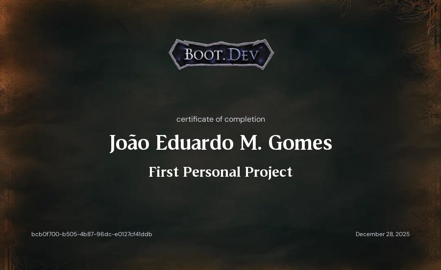 João Eduardo M. Gomes's Boot.dev First Personal Project certificate