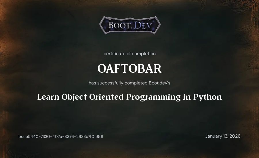 OAFTOBAR's Boot.dev Learn Object Oriented Programming in Python certificate