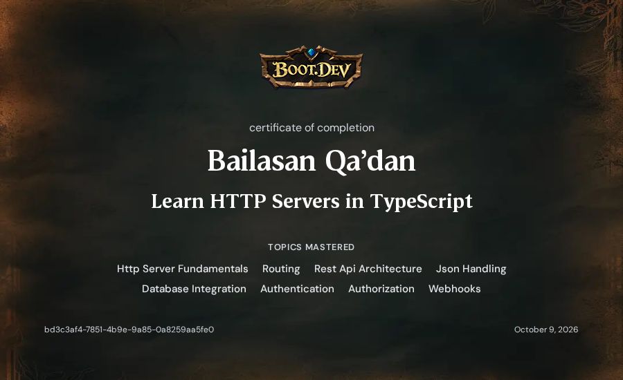 Bailasan Qa'dan's Boot.dev Learn HTTP Servers in TypeScript certificate