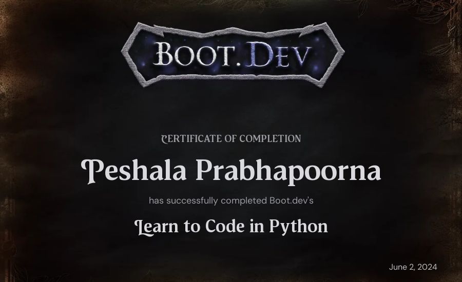 Peshala Prabhapoorna's Boot.dev Introduction to Python Course certificate