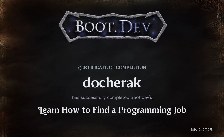docherak's Boot.dev Learn How to Find a Programming Job certificate