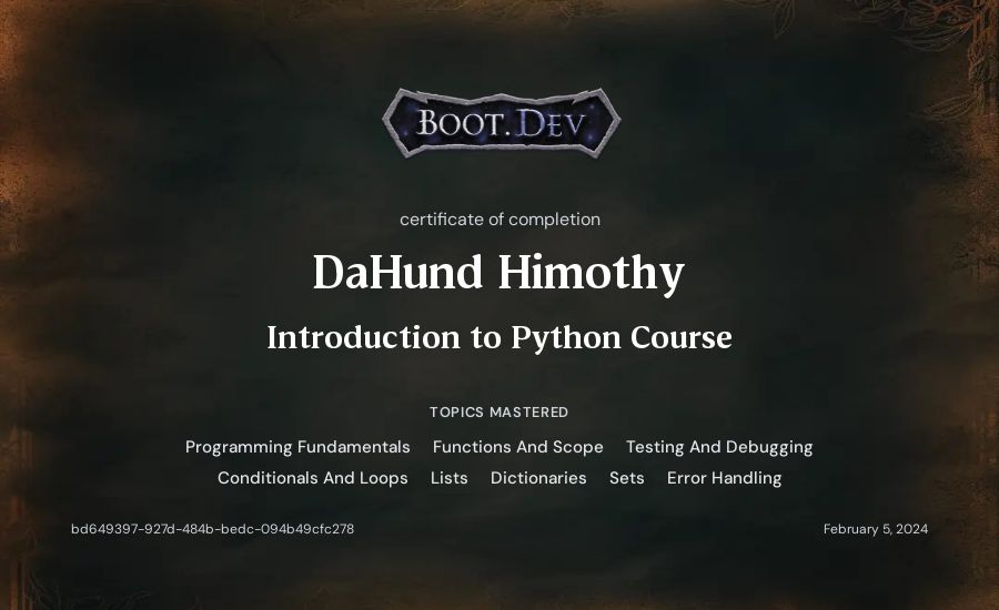 DaHund Himothy's Boot.dev Introduction to Python Course certificate