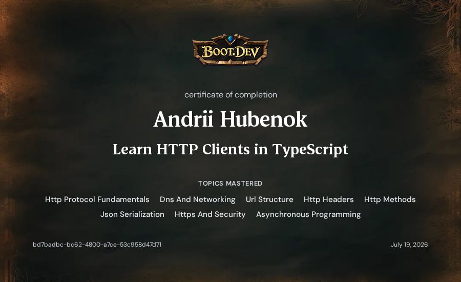 Andrii Hubenok's Boot.dev Learn HTTP Clients in TypeScript certificate