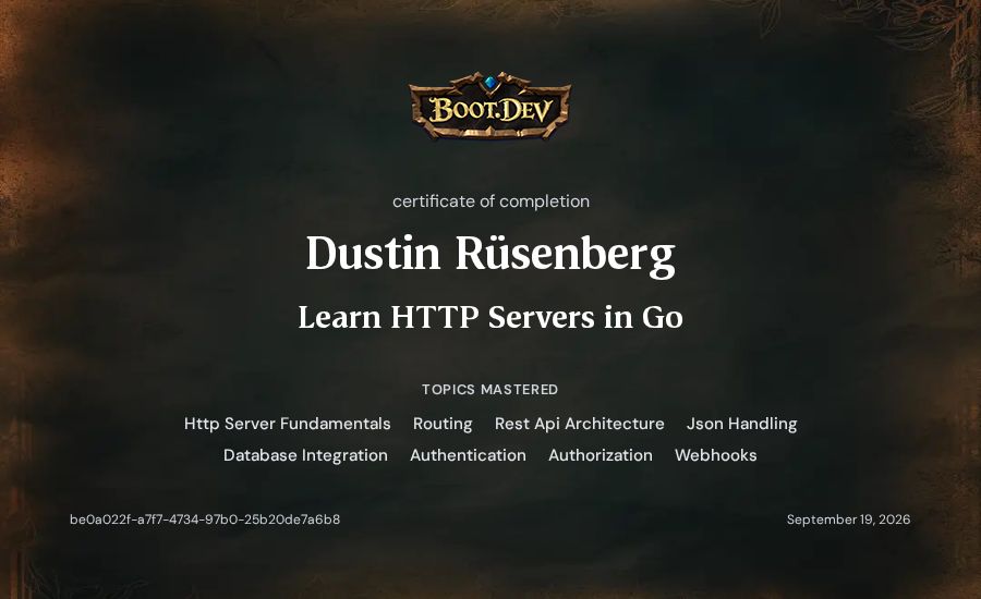 Dustin Rüsenberg's Boot.dev Learn HTTP Servers in Go certificate