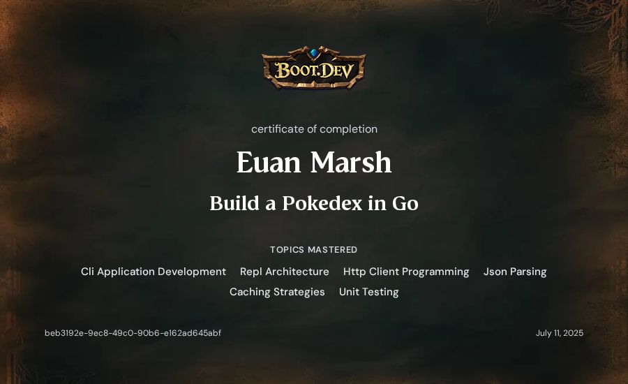 Euan Marsh's Boot.dev Build a Pokedex in Go certificate