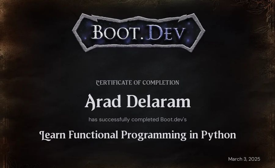 Arad Delaram's Boot.dev Learn Functional Programming in Python certificate
