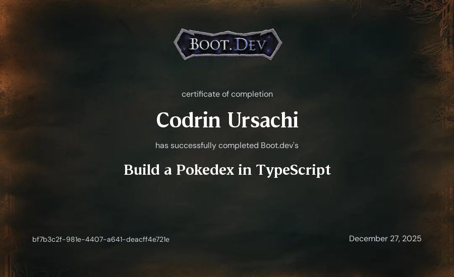 Codrin Ursachi's Boot.dev Build a Pokedex in TypeScript certificate