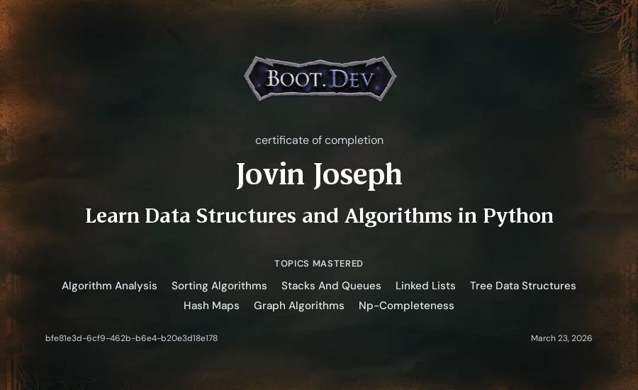 Jovin Joseph's Boot.dev Learn Data Structures and Algorithms in Python certificate
