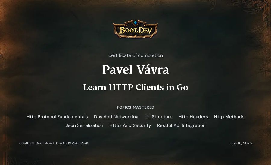 Pavel Vávra's Boot.dev Learn HTTP Clients in Go certificate