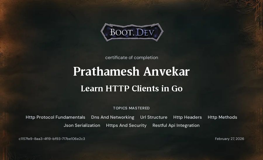Prathamesh Anvekar's Boot.dev Learn HTTP Clients in Go certificate