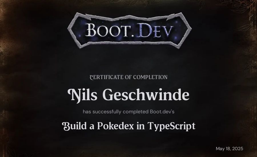 Nils Geschwinde's Boot.dev Build a Pokedex in TypeScript certificate