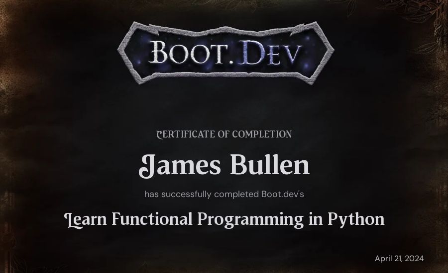 James Bullen's Boot.dev Learn Functional Programming in Python certificate