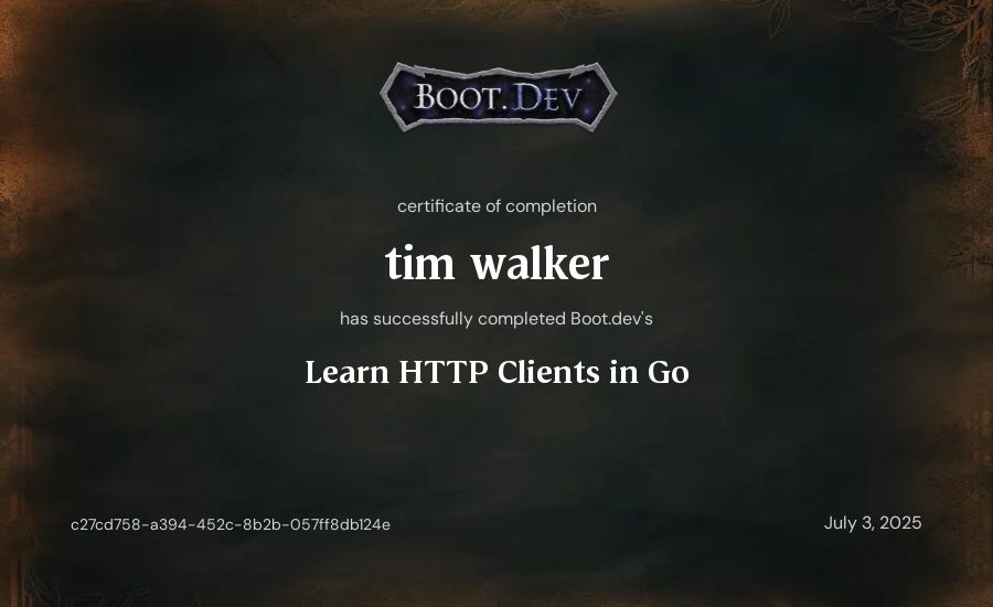 tim walker's Boot.dev Learn HTTP Clients in Go certificate