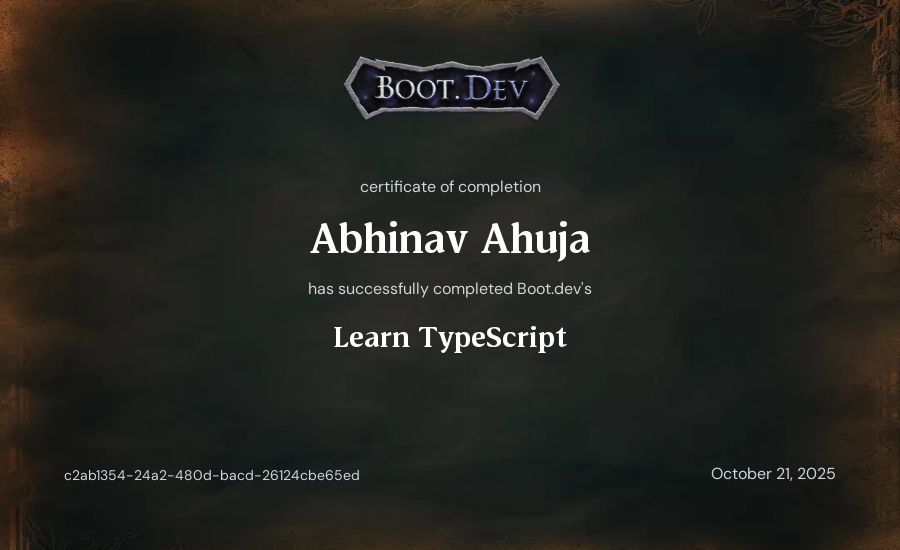 Abhinav Ahuja's Boot.dev Learn TypeScript certificate