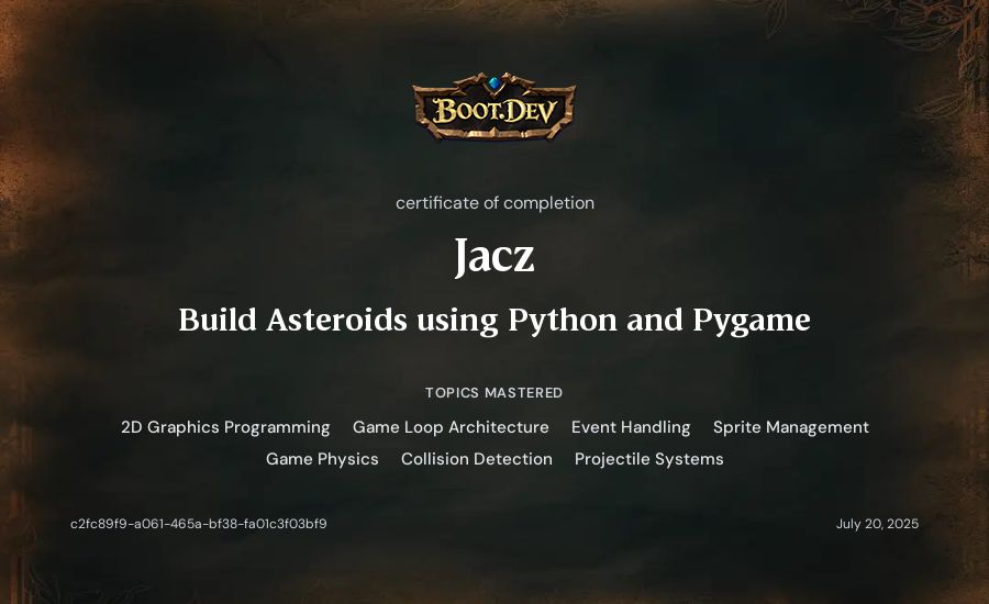 Jacz's Boot.dev Build Asteroids using Python and Pygame certificate