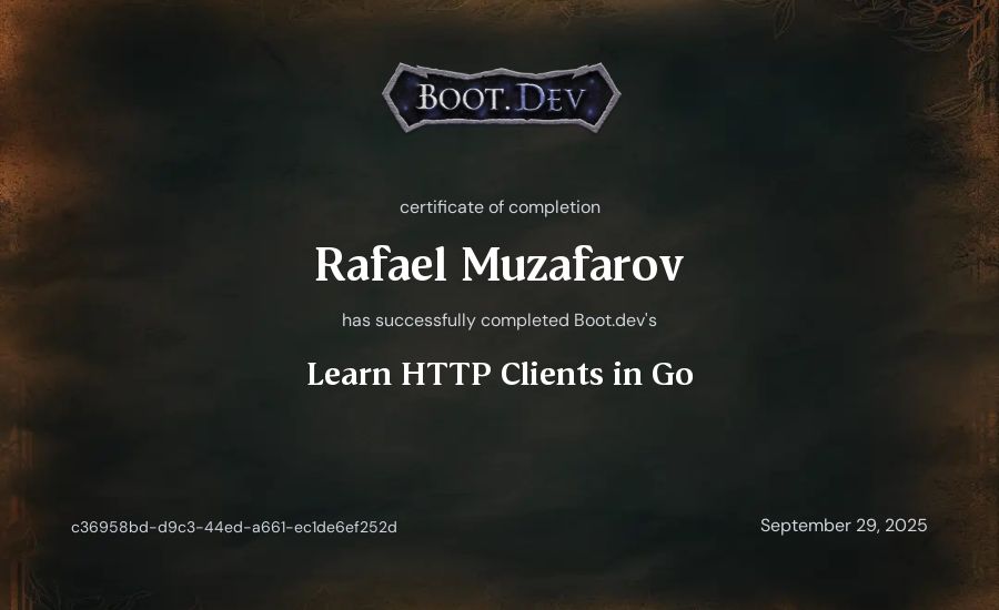 Rafael Muzafarov's Boot.dev Learn HTTP Clients in Go certificate