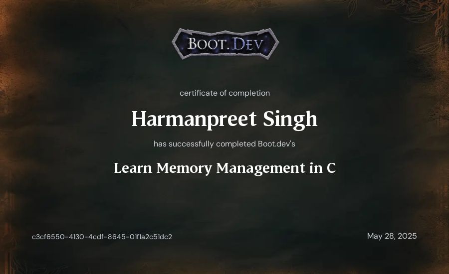 Harmanpreet Singh's Boot.dev Learn Memory Management in C certificate