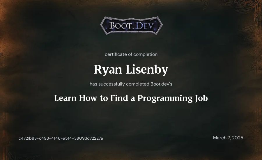 Ryan Lisenby's Boot.dev Learn How to Find a Programming Job certificate