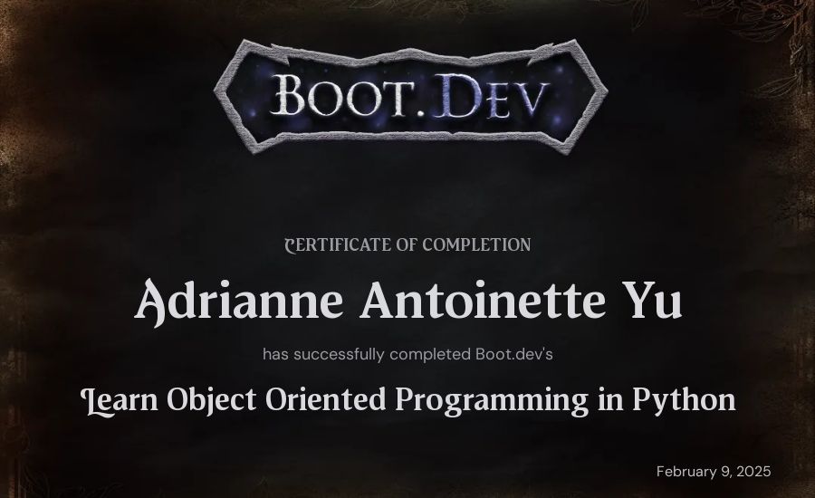 Adrianne Antoinette Yu's Boot.dev Learn Object Oriented Programming in Python certificate