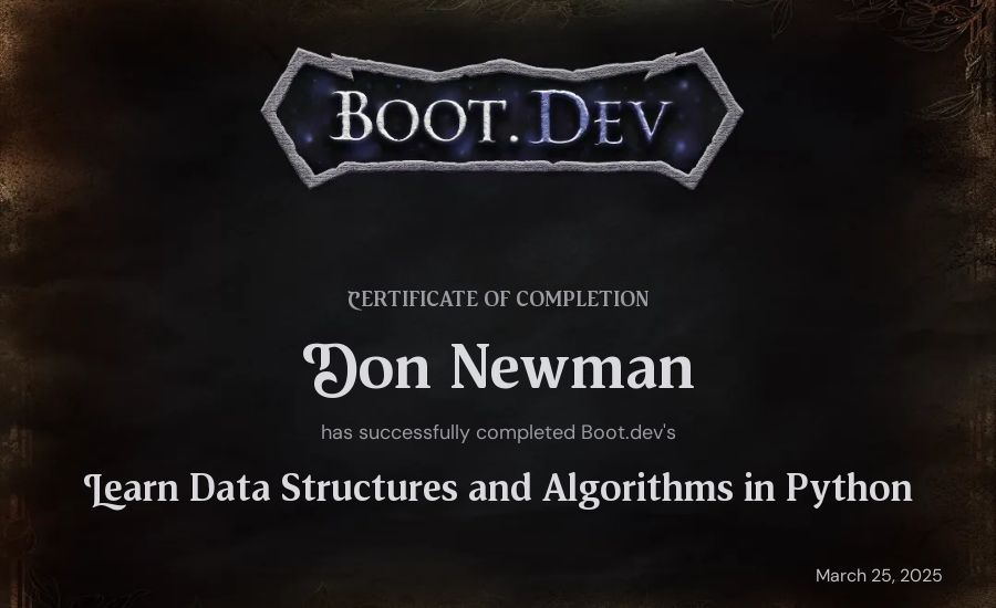 Don Newman's Boot.dev Learn Data Structures and Algorithms in Python certificate