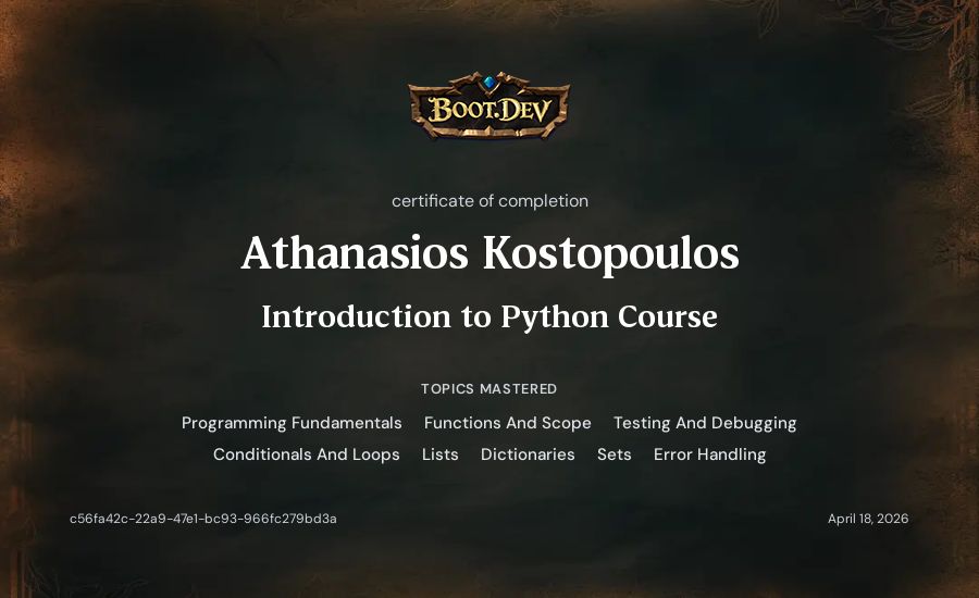 Athanasios Kostopoulos's Boot.dev Introduction to Python Course certificate