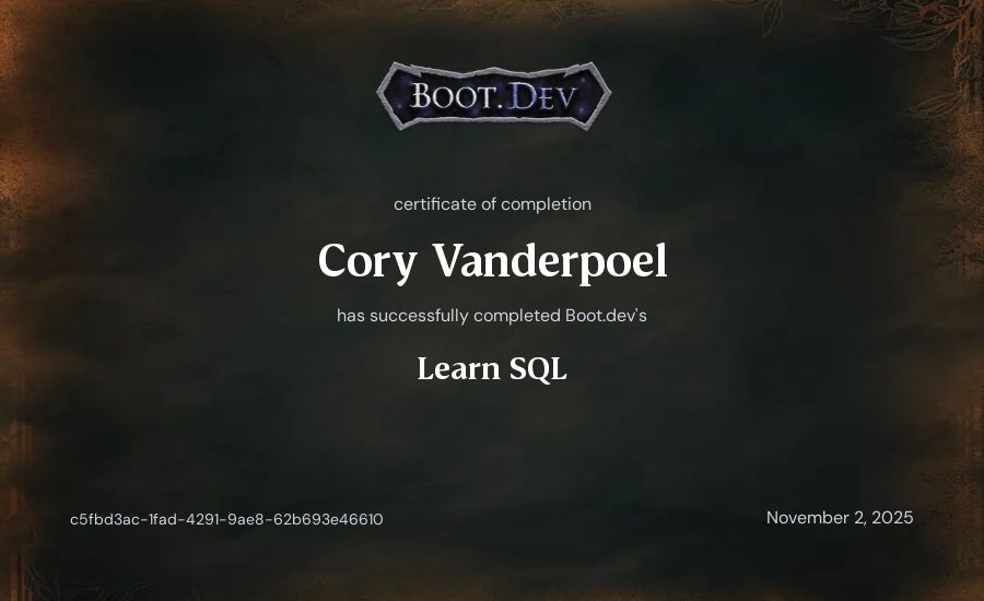 Cory Vanderpoel's Boot.dev Learn SQL certificate