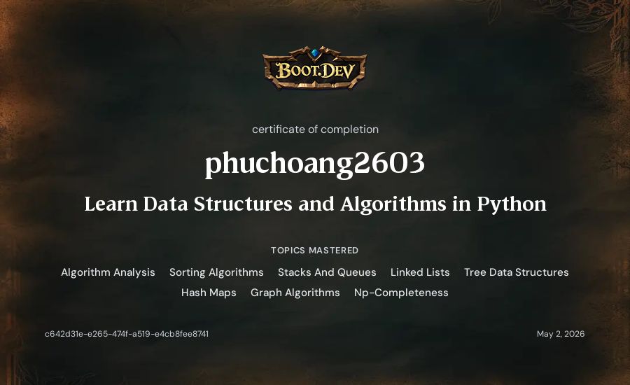 phuchoang2603's Boot.dev Learn Data Structures and Algorithms in Python certificate