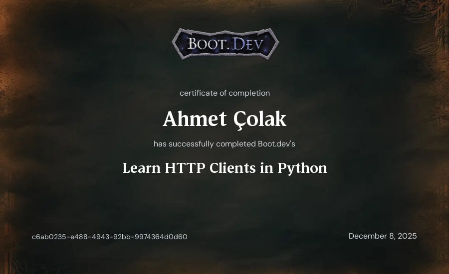 Ahmet Çolak's Boot.dev Learn HTTP Clients in Python certificate