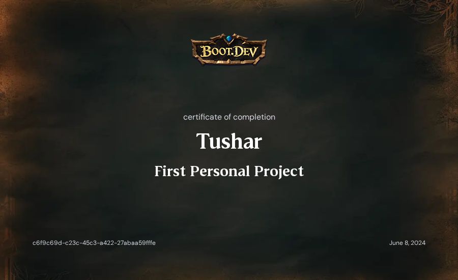 Tushar's Boot.dev First Personal Project certificate