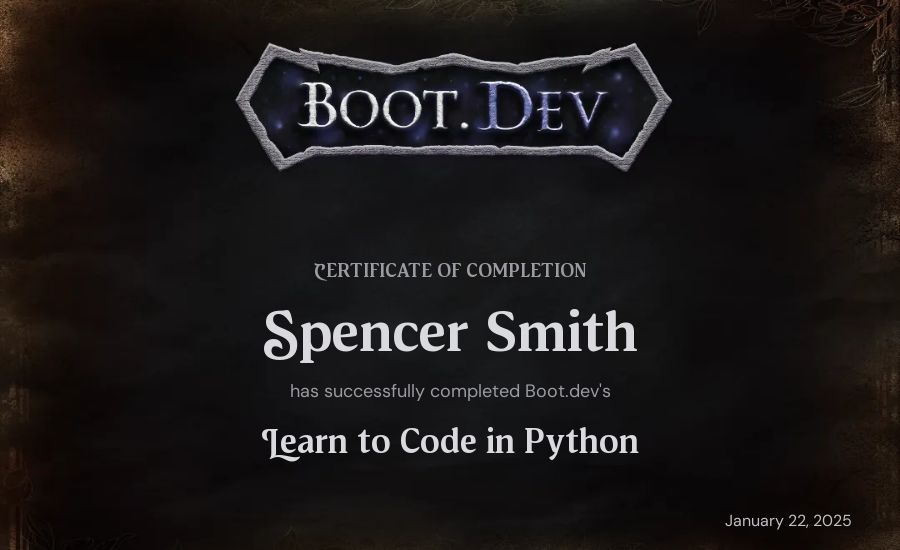 Spencer Smith's Boot.dev Introduction to Python Course certificate