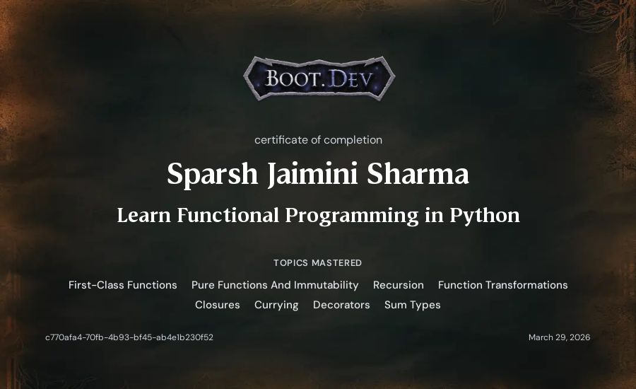 Sparsh Jaimini Sharma's Boot.dev Learn Functional Programming in Python certificate