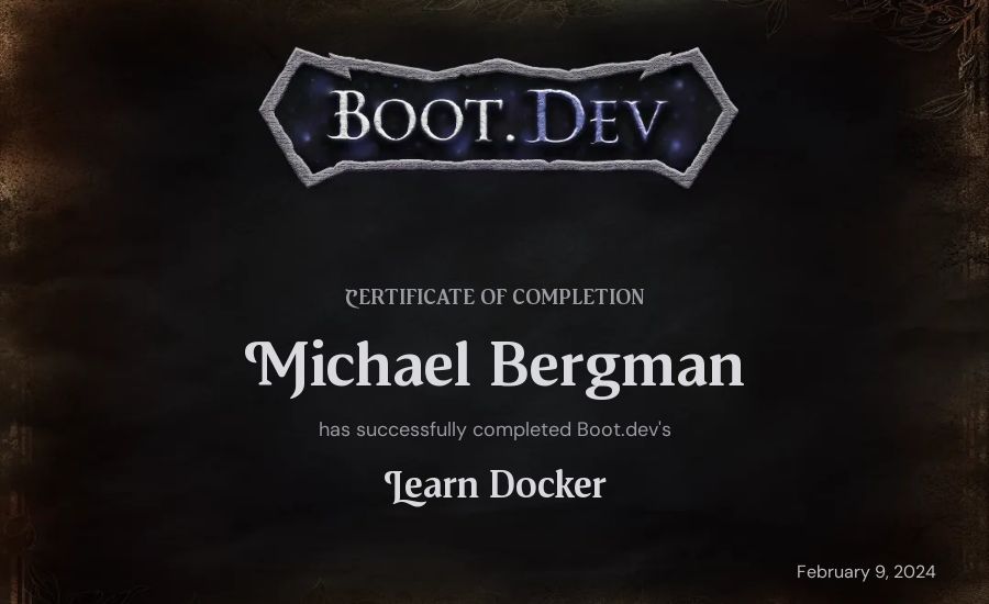 Michael Bergman's Boot.dev Learn Docker certificate