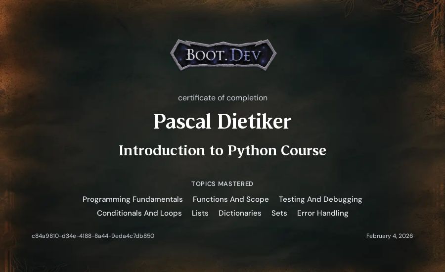 Pascal Dietiker's Boot.dev Introduction to Python Course certificate