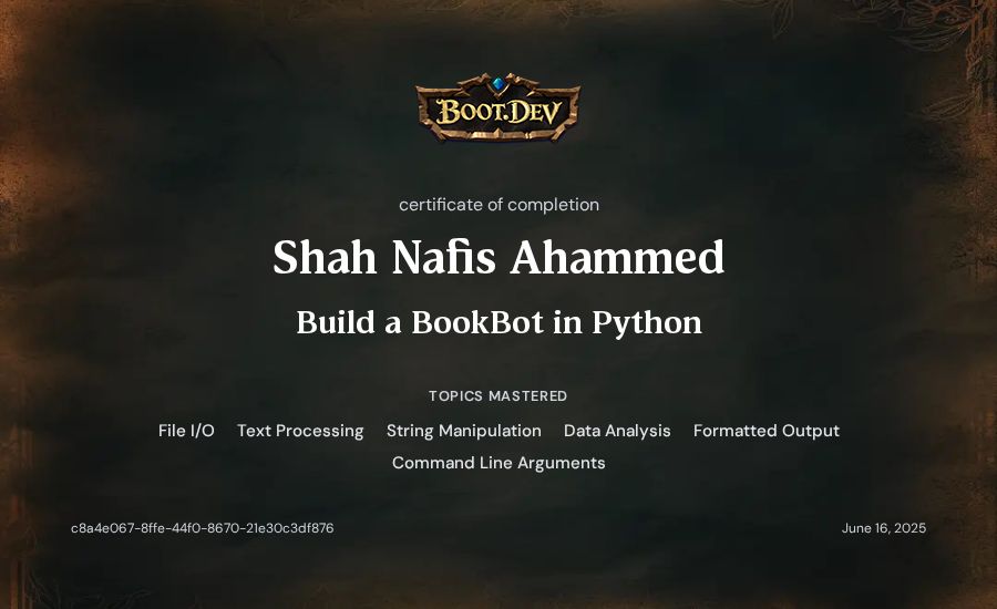 Shah Nafis Ahammed's Boot.dev Build a BookBot in Python certificate
