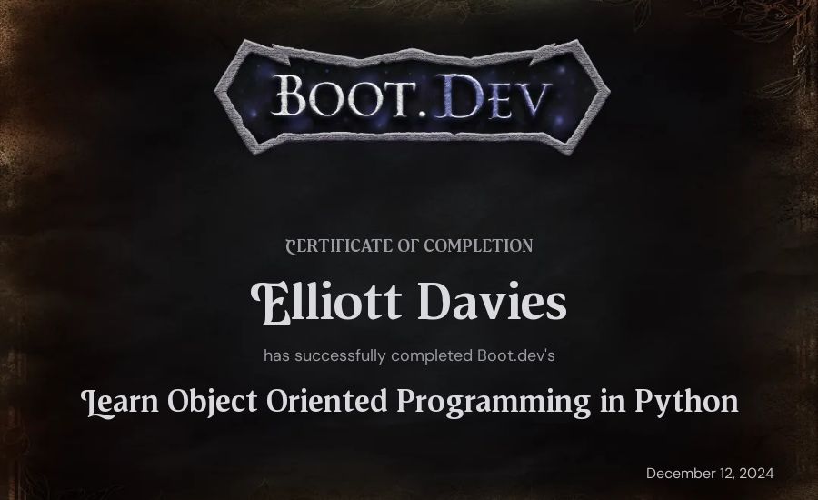 Elliott Davies's Boot.dev Learn Object Oriented Programming in Python certificate