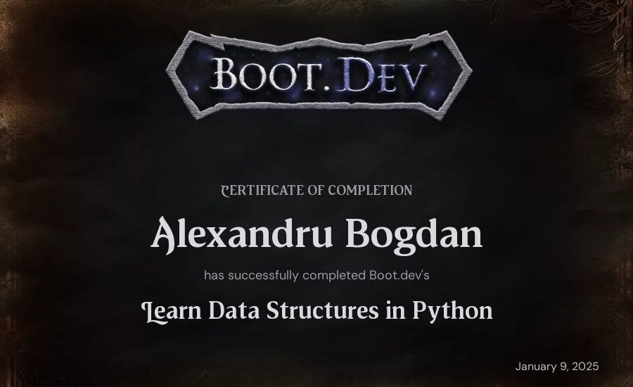 Alexandru Bogdan's Boot.dev Learn Data Structures and Algorithms in Python certificate