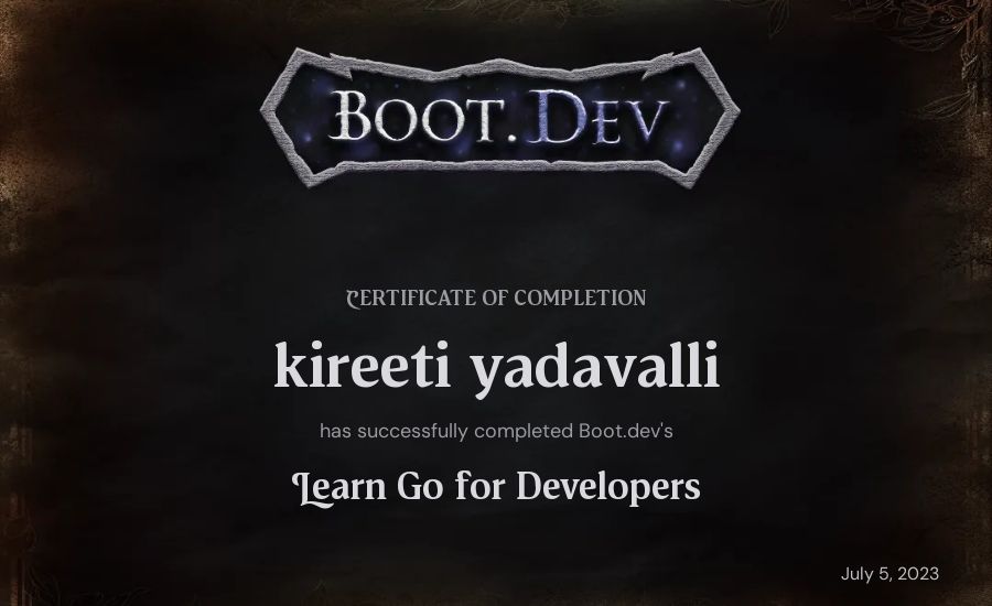 kireeti yadavalli's Boot.dev Learn Go certificate