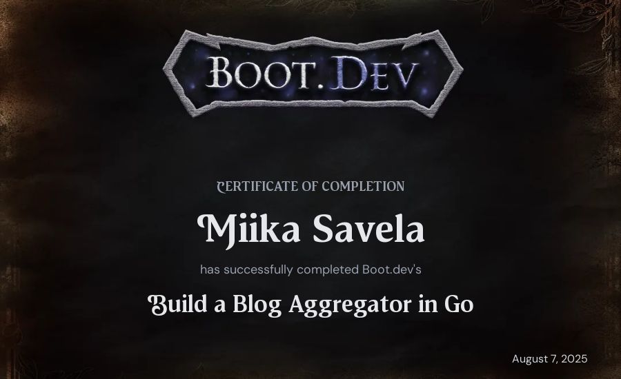 Miika Savela's Boot.dev Build a Blog Aggregator in Go certificate