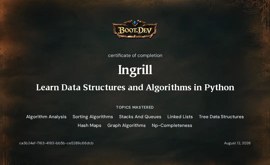 Ingrill's Boot.dev Learn Data Structures and Algorithms in Python certificate