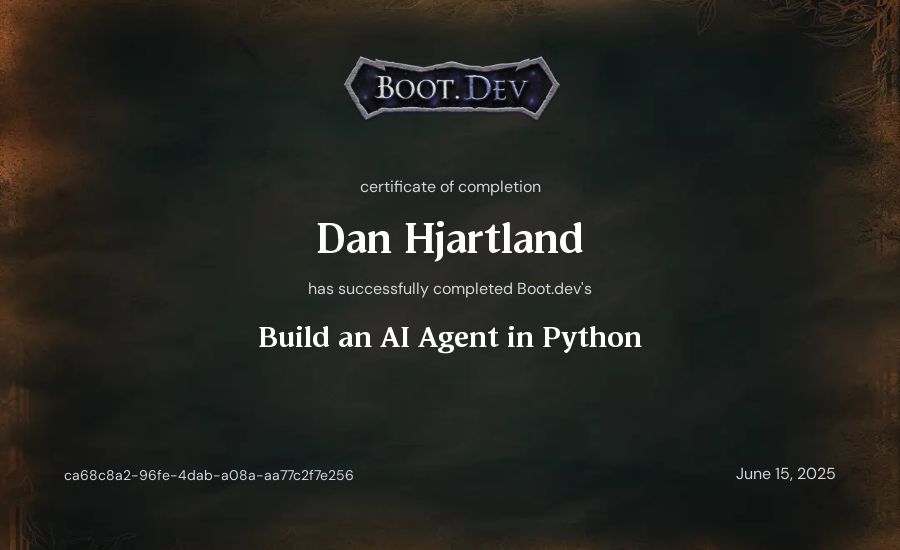 Dan Hjartland's Boot.dev Build an AI Agent in Python certificate