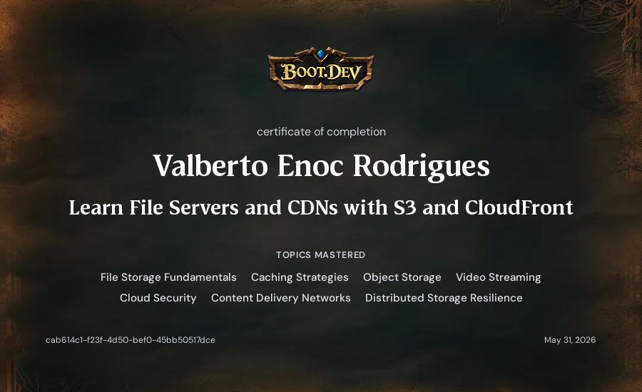 Valberto Enoc Rodrigues's Boot.dev Learn File Servers and CDNs with S3 and CloudFront certificate