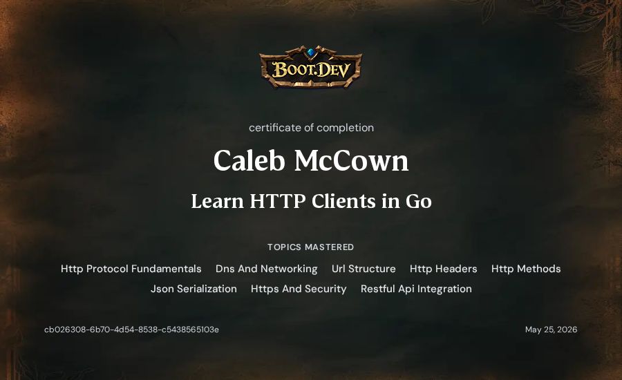 Caleb McCown's Boot.dev Learn HTTP Clients in Go certificate