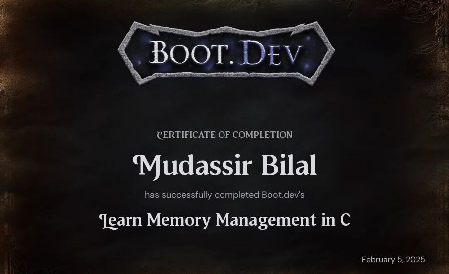 Mudassir Bilal's Boot.dev Learn Memory Management in C certificate