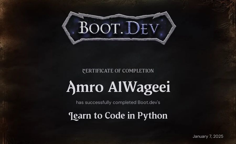 Amro AlWageei's Boot.dev Introduction to Python Course certificate