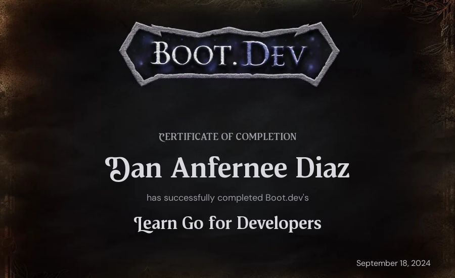 Dan Anfernee Diaz's Boot.dev Learn Go certificate
