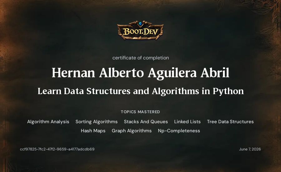 Hernan Alberto Aguilera Abril's Boot.dev Learn Data Structures and Algorithms in Python certificate